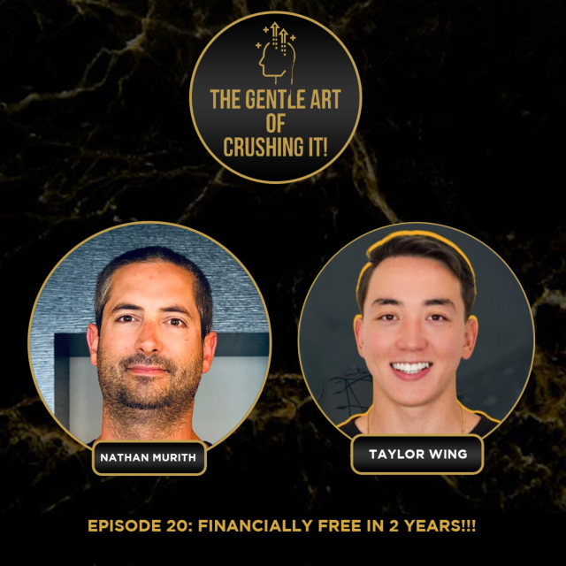 Taylor Wing – Financially Free in 2 Years!!!