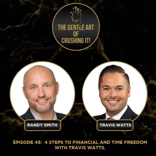 Travis Watts – 4 Steps to Financial and Time Freedom