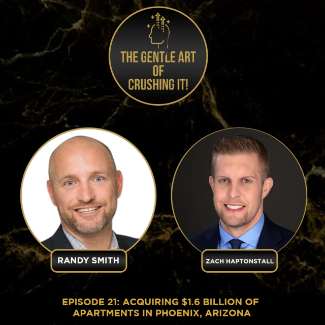 Zach Haptonstall – Acquiring $1.6 Billion of Apartments in Phoenix, Arizona